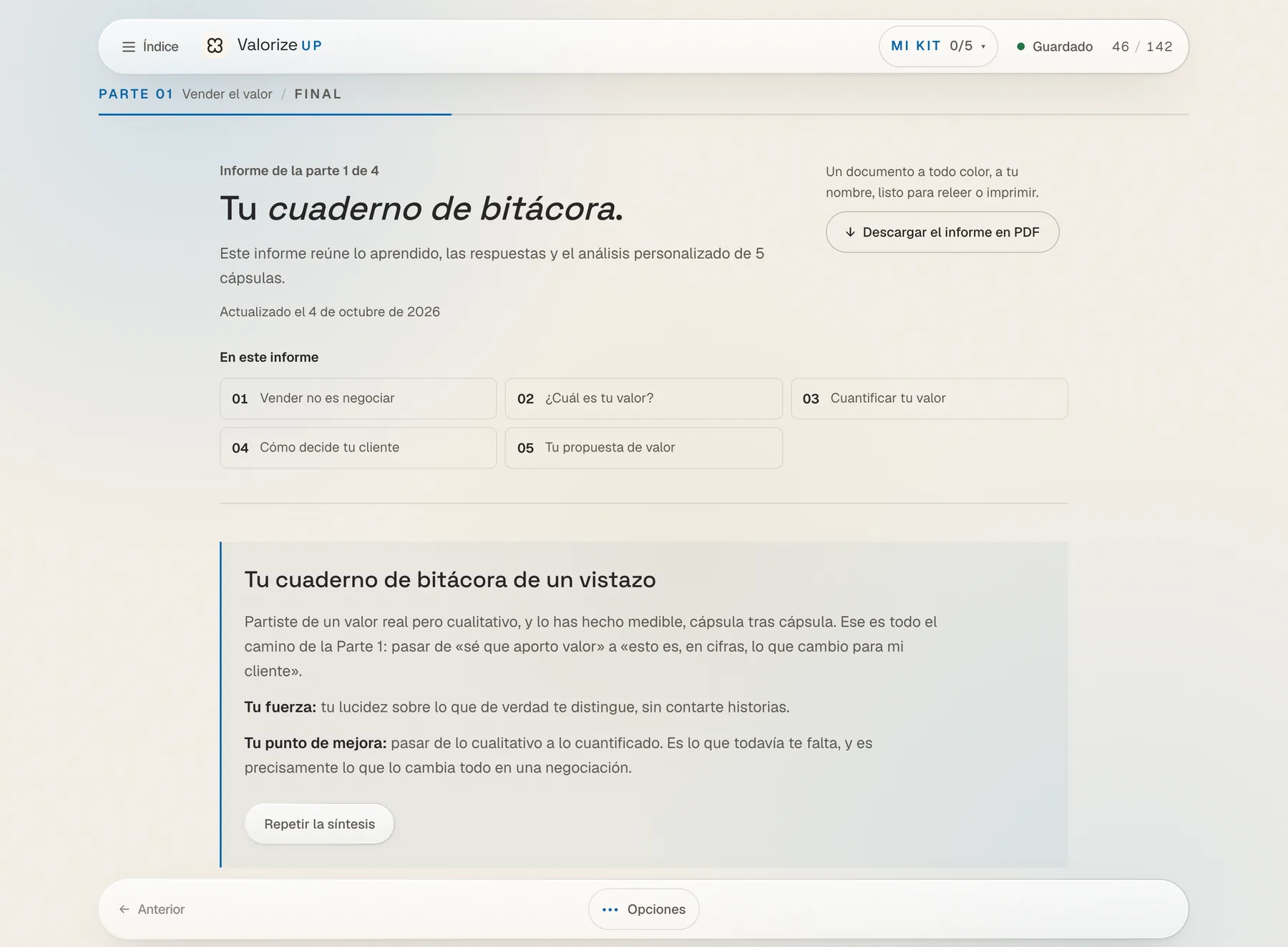 El módulo Value Drive: su cuaderno de bitácora, con las cápsulas completadas y la síntesis personalizada.