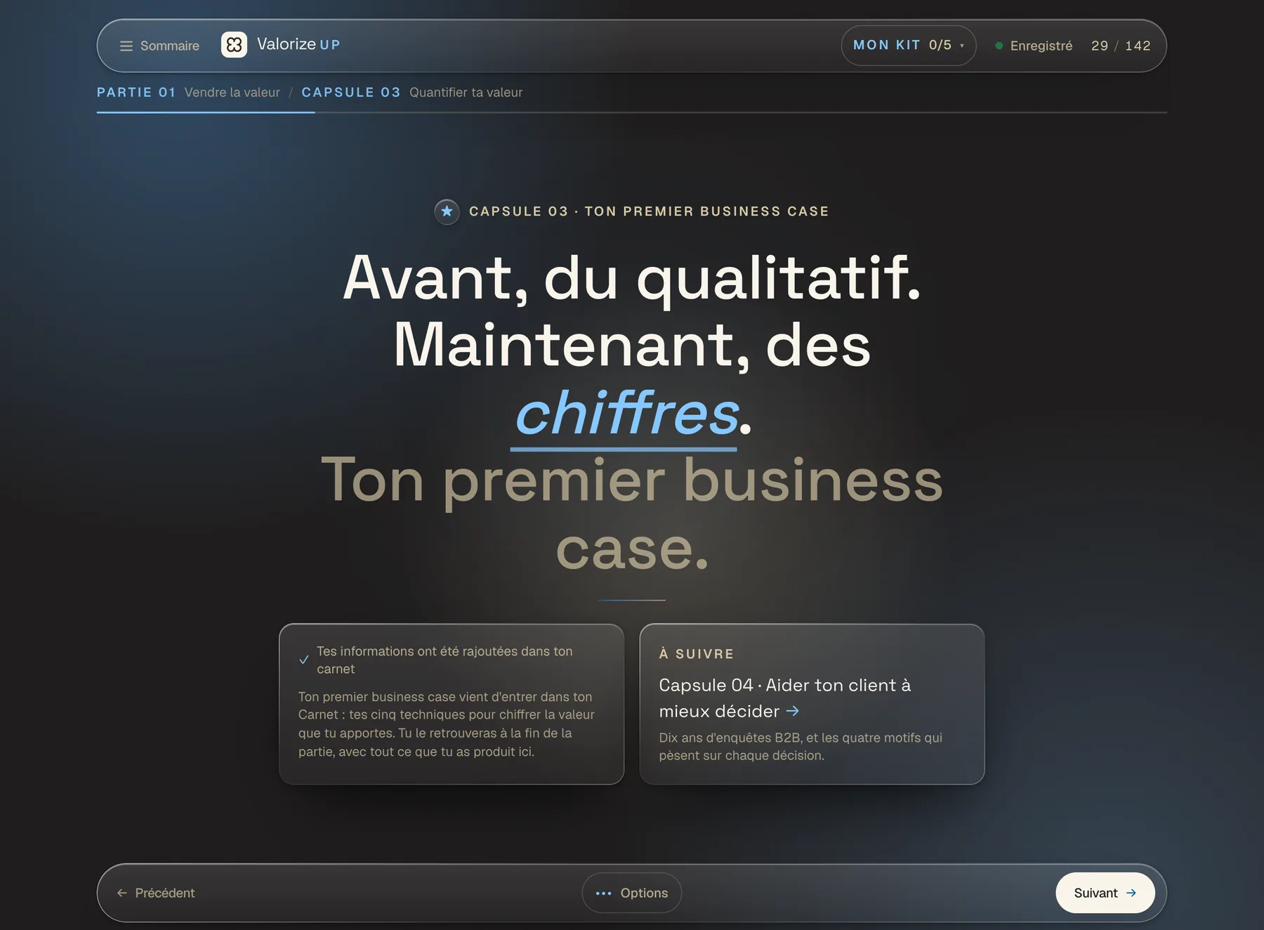 Le module Value Drive, partie 1 : la capsule qui fait passer du qualitatif aux chiffres.
