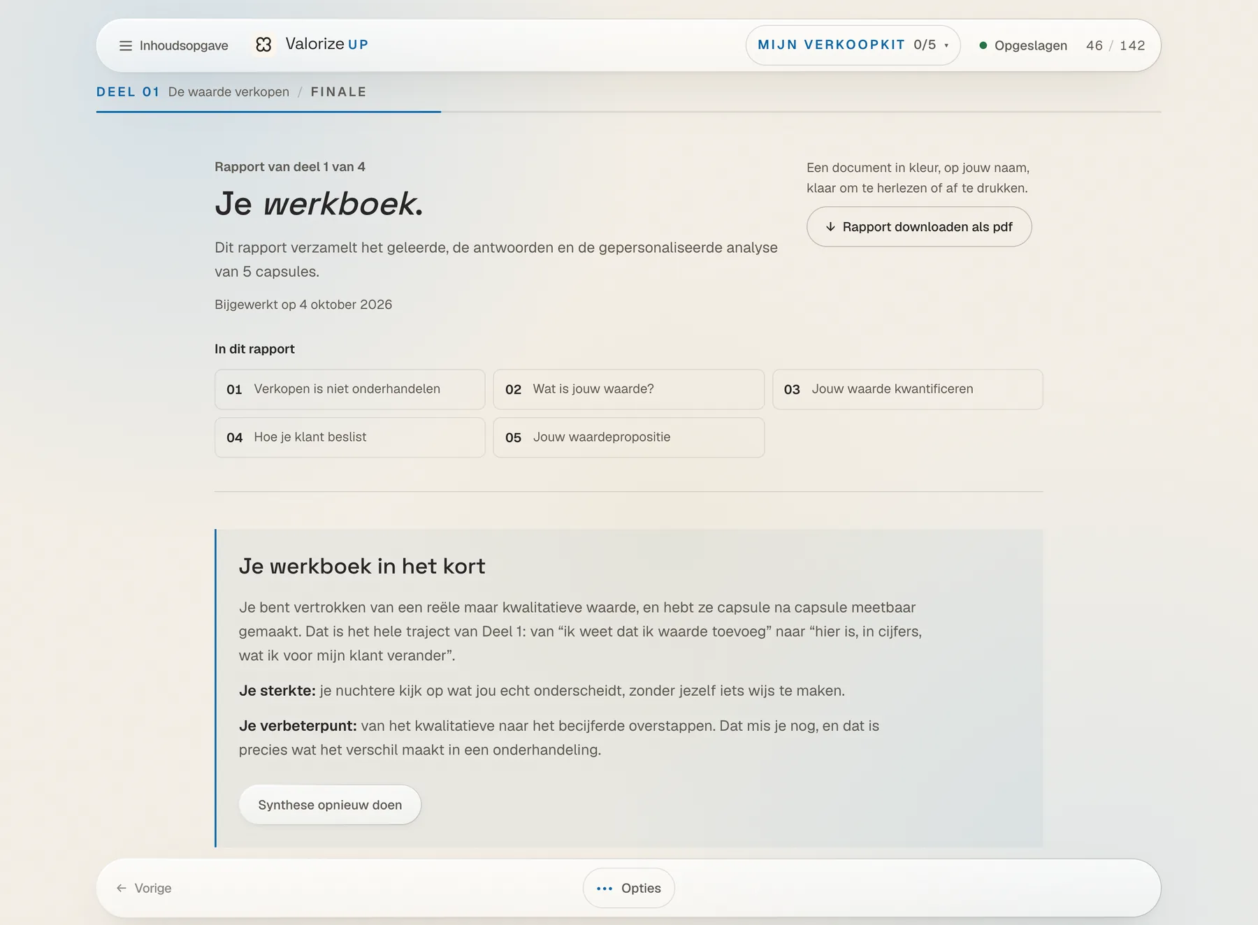 De module Value Drive: uw werkboek, met de afgeronde capsules en de persoonlijke samenvatting.